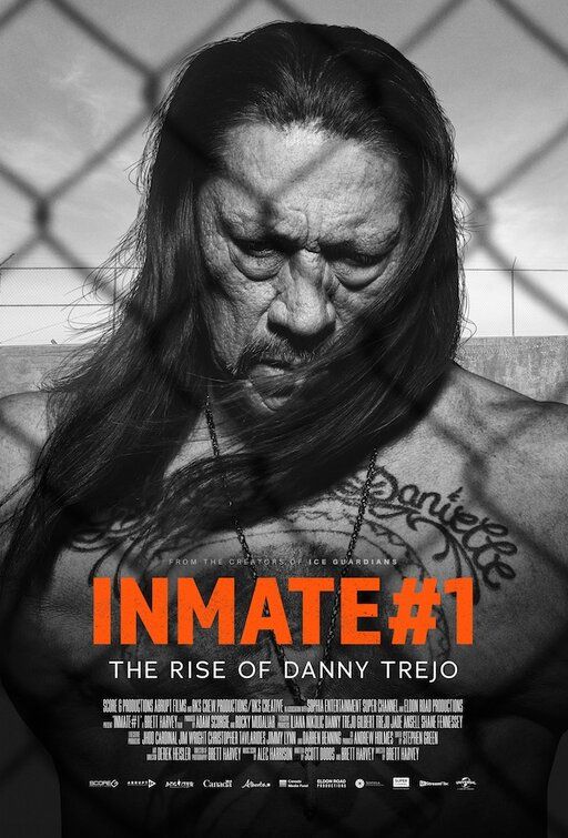 Inmate #1: The Rise of Danny Trejo 