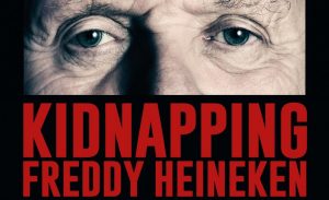 Kidnapping Freddy Heineken
