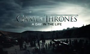 game of thrones a day in the life