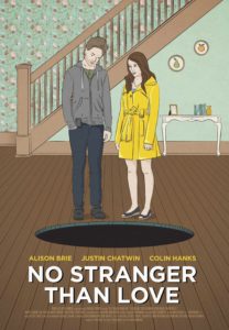 Trailer No Stranger Than Love met Colin Hanks