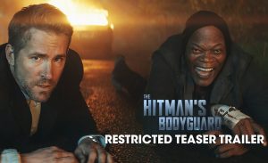 The Hitman’s Bodyguard trailer
