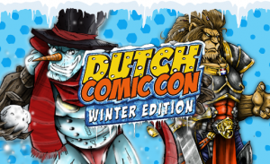 Dutch Comic Con – Winter Edition