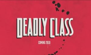 Deadly Class