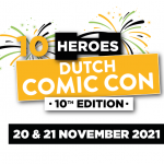 Heroes Dutch Comic Con 2021 bevestigd!