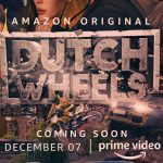 Amazon Original serie Dutch Wheels vanaf 7 december op Prime Video