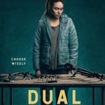 Trailer voor film Dual met Karen Gillan & Aaron Paul