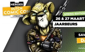 Heroes Dutch Comic Con 2022 a