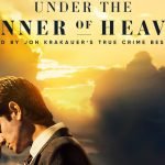 Nieuwe trailer voor serie Under the Banner of Heaven met Andrew Garfield