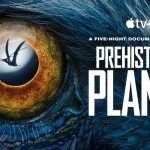 Nieuwe trailer voor Apple TV+’s Prehistoric Planet met David Attenborough