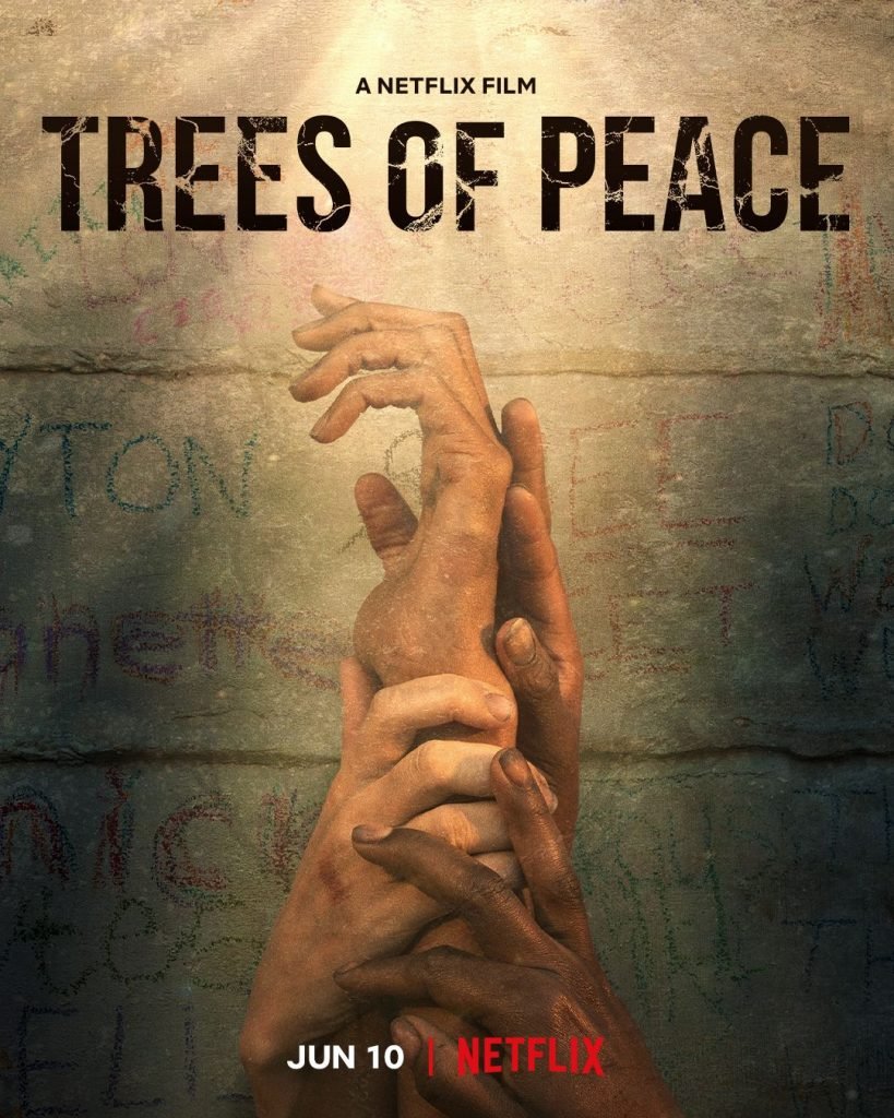 Trees of Peace Netflix