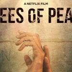 Trees of Peace vanaf 10 juni op Netflix