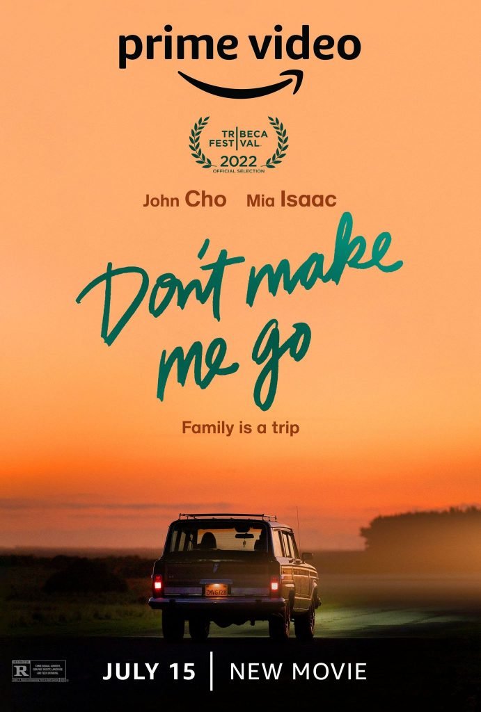 Don’t Make Me Go trailer