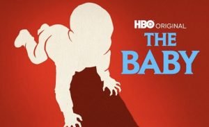 The Baby HBO
