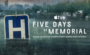 Five Days at Memorial serie
