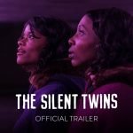 Trailer voor biografische film The Silent Twins