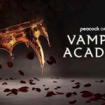 Trailer voor Peacock serie Vampire Academy