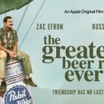 Trailer voor Apple film The Greatest Beer Run Ever met Zac Efron & Russell Crowe