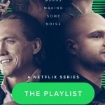 The Playlist is vanaf 13 oktober 2022 te zien op Netflix